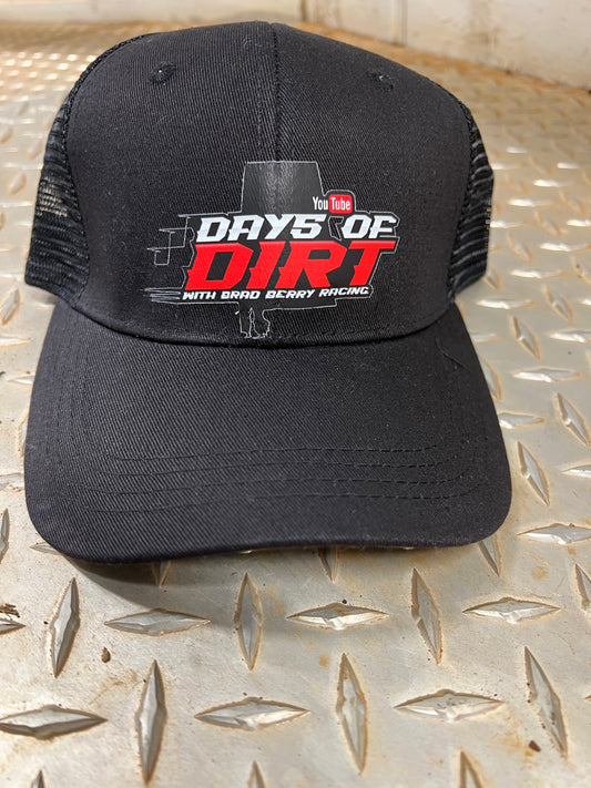 Days of Dirt Trucker Hat!