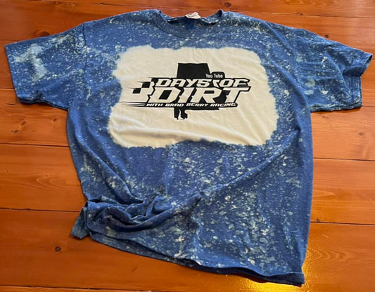 Days of Dirt Bleached shirt