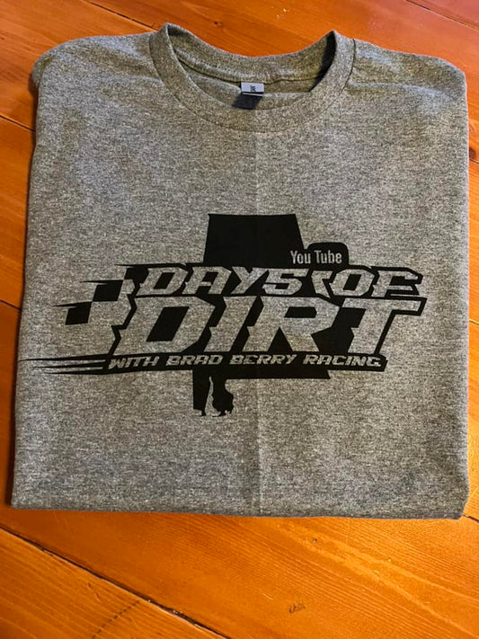 Days of Dirt Short Sleeve T-Shirt